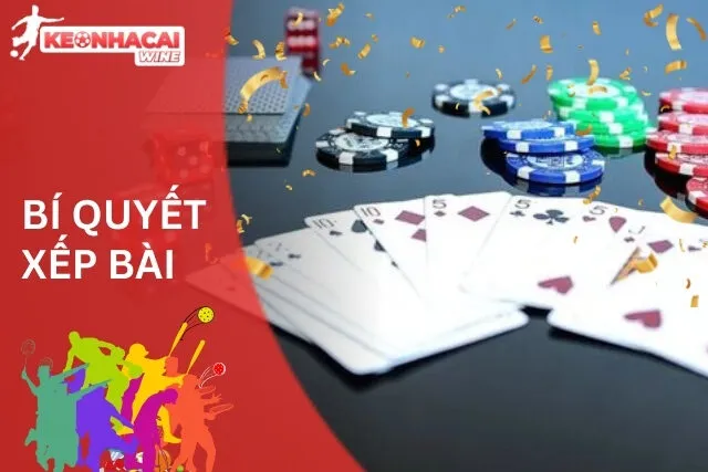 Mậu Binh: Bí Quyết Xếp Bài